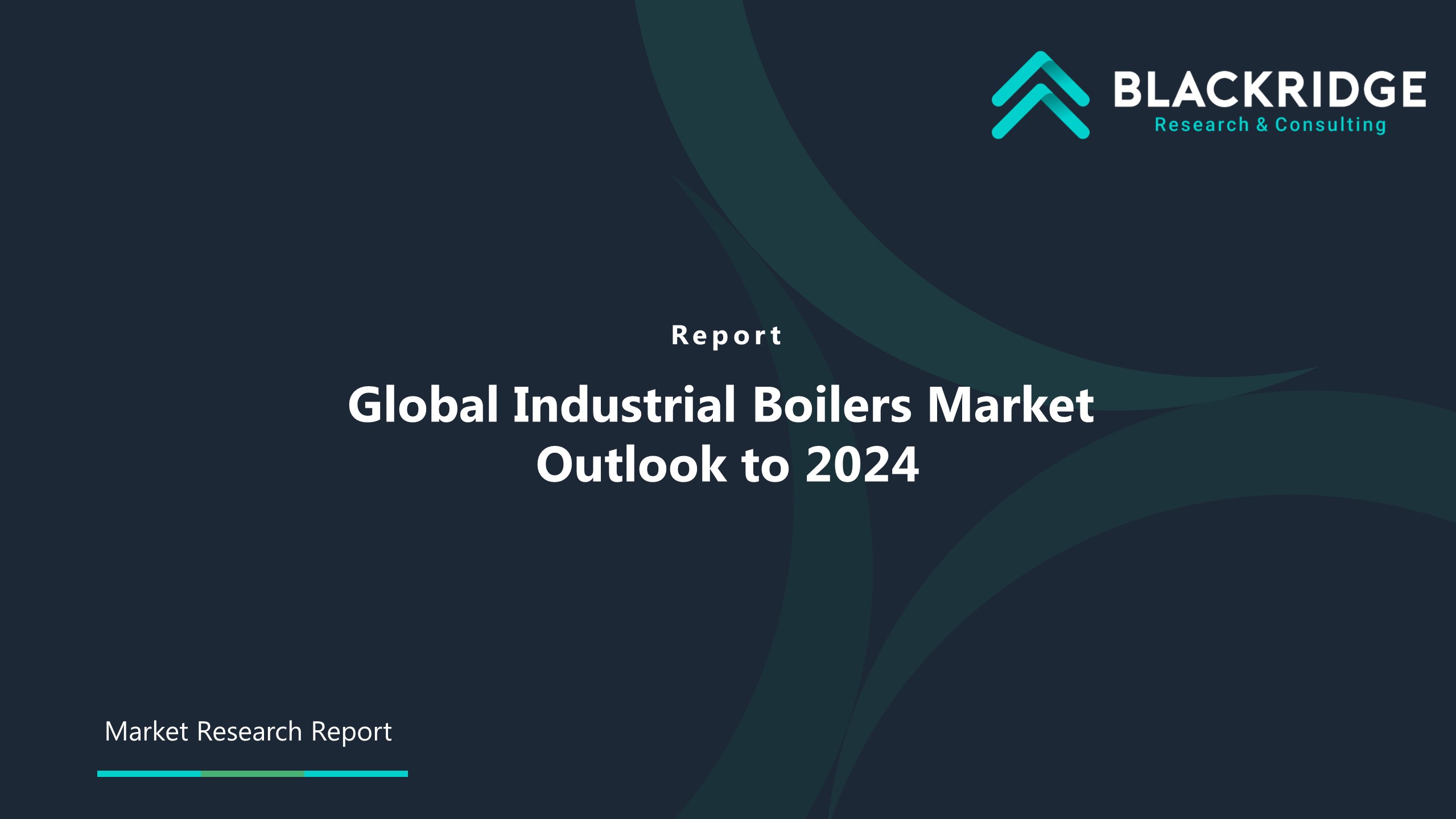 Global Industrial Boilers Market Blackridge Research