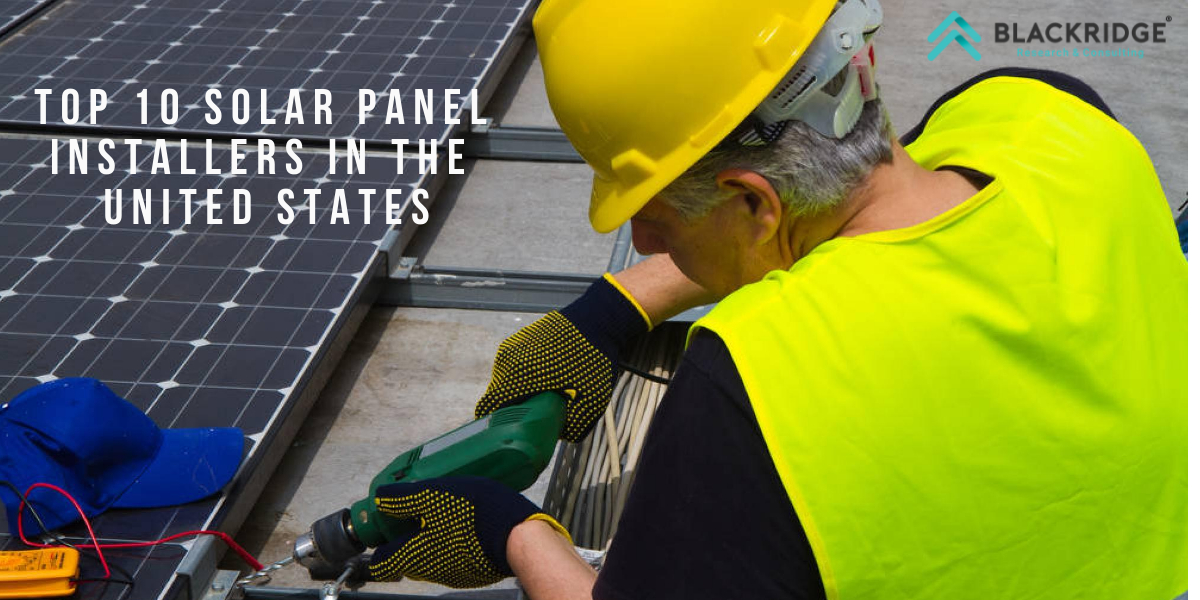 Top 10 Solar PV Panel Installers in the United States